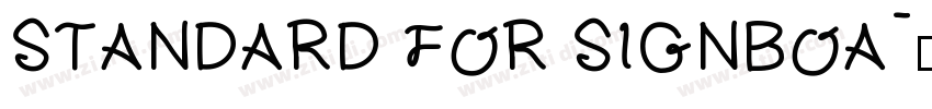 STANDARD FOR SIGNBOA字体转换
